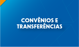 Convênios e Transferências